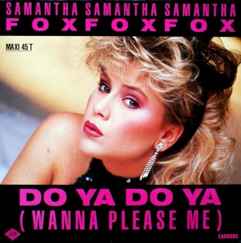 99441748samantha-fox-do-ya-do-ya-jpg.jpg